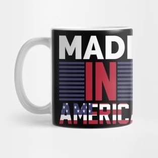 Independence Day, Made In America Mug